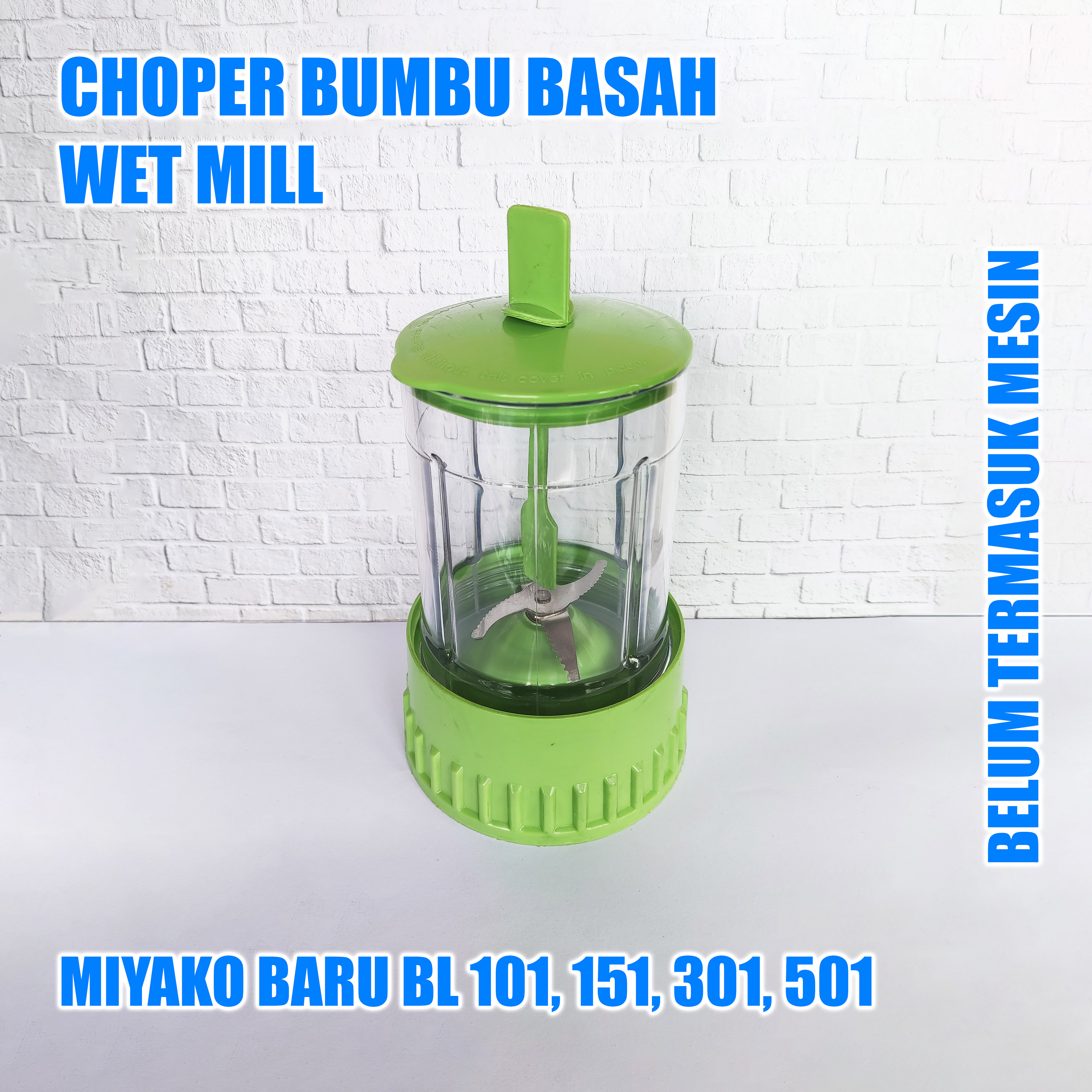 Choper Bumbu BASAH Miyako BARU Wet Mill- Gelas Blender Gilingan 101 - B0019