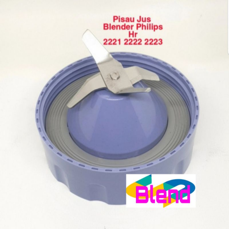 Mounting Jus Model Philips HR-2221 HR-2222 HR-2223/Pisau Blender Juice - B0142